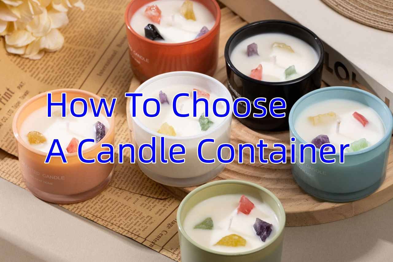 How-To-Choose-A-Candle-Container